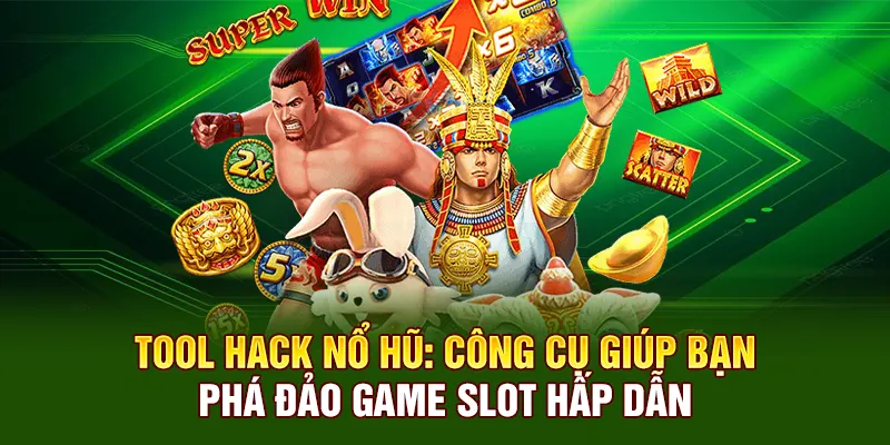 tool hack nổ hũ